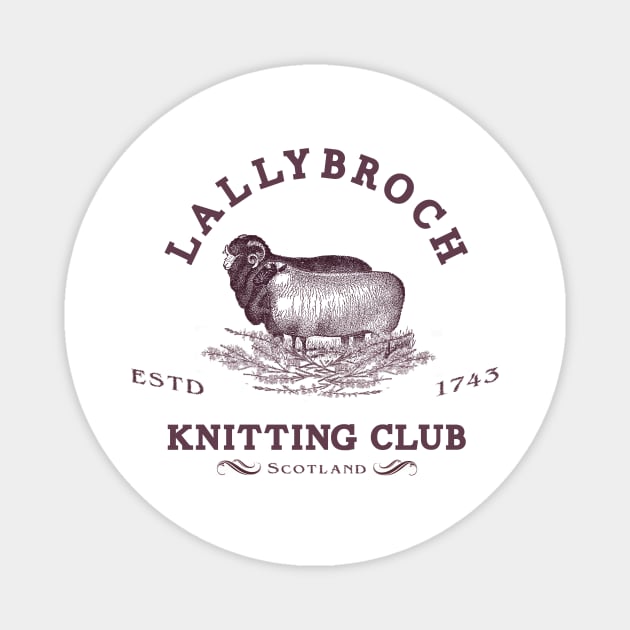 Original Lallybroch Knitting Club Magnet by ShawnaMac